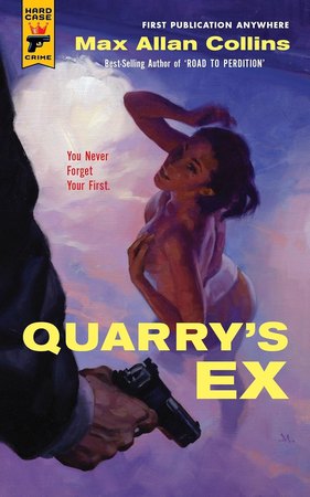 Quarry's Ex