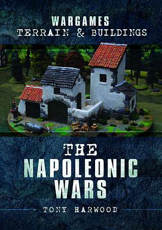 Wargames Terrain & Buildings: The Napoleonic Wars