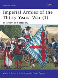 Imperial Armies of the Thirty Years' War (1)