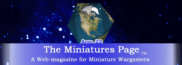 The Miniatures Page - A Web-Magazine for Miniature Wargames