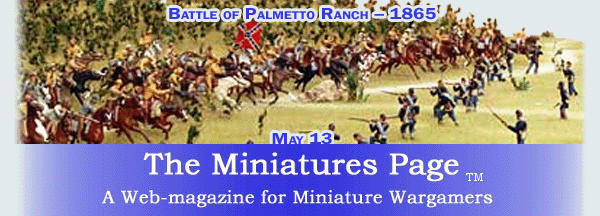 The Miniatures Page - A Web-Magazine for Miniature Wargames