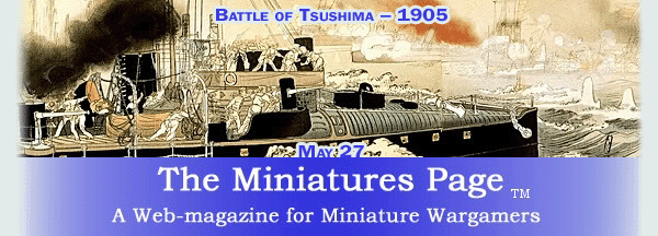 The Miniatures Page - A Web-Magazine for Miniature Wargames