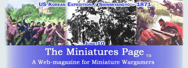 The Miniatures Page - A Web-Magazine for Miniature Wargames