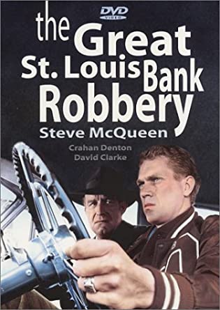 St. Louis Bank Robbery, The
