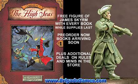 Brigade Games Legends of the High Seas and FREE figure