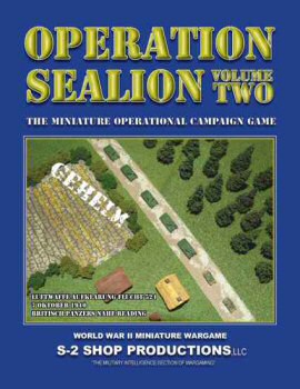 OPERATION SEALION: VOLUME TWO