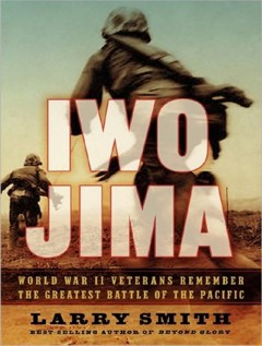 Larry Smith's New Narrative History of Iwo Jima