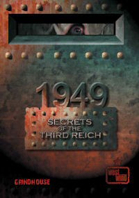 Secrets of the Third Reich 1949