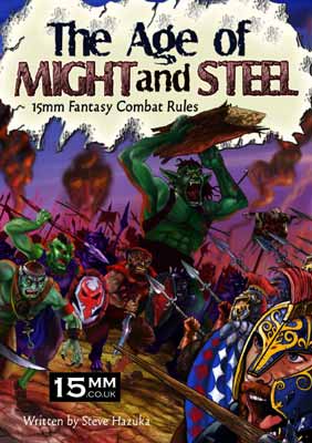 Age of Might and Steel - 15mm Fantasy Battle