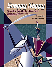 Snappy Nappy: Ultrafast Napoleonic Miniatures Rules