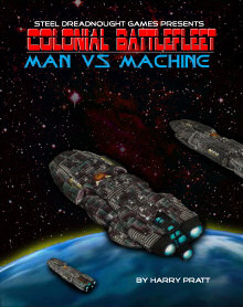 Colonial Battlefleet: Man vs Machine