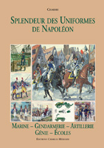 SPLENDEUR DES UNIFORMES DE NAPOLEON: Marines/Ecoles