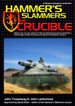 Hammer's Slammers: The Crucible