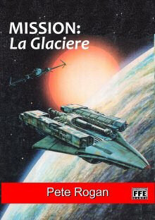 Mission: La Glaciere