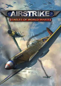 Airstrike: Eagles of WWII