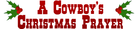 A Cowboy's Christmas Prayer