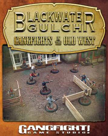 Blackwater Gulch rulebook
