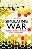 SIMULATING WAR: Studying Conflict through Simulation Games