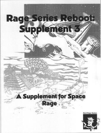 Rage Series Reboot Supplement 3