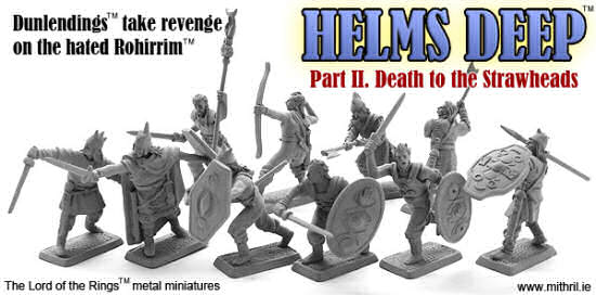 Helms Deep. Pt.2 Death to the Strawheads