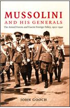 MUSSOLINI AND HIS GENERALS