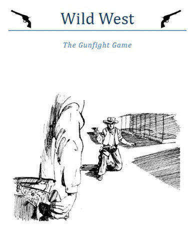 Wild West – The Gunfight Game