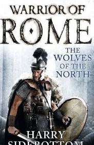 WARRIOR OF ROME V: The Wolves of the North