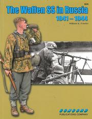 WAFFEN SS IN RUSSIA 1941-44