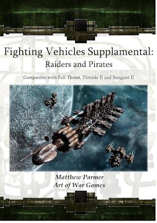 Fighting Vehicles Supplemental: Raiders and Pirates
