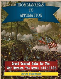 MANASSAS TO APPOMATTOX rules