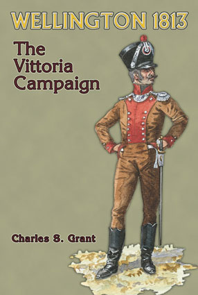 WELLINGTON 1813: The Vittoria Campaign