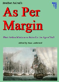 AS PER MARGIN: Fleet Action Miniatures Rules for the Age of Sail