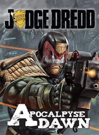Judge Dredd: Apocalypse Dawn