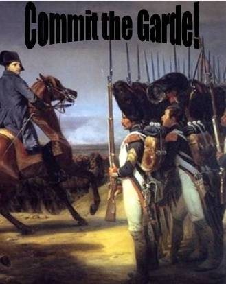Commit the Garde!