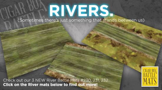 Rivers from Cigar Box Battle Mats