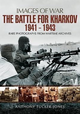 Battle for Kharkov 1941-1943