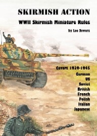 Skirmish Action: WWII Skirmish Miniature Rules