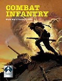 Combat Infantry: WWII Squad-Level Boardgame