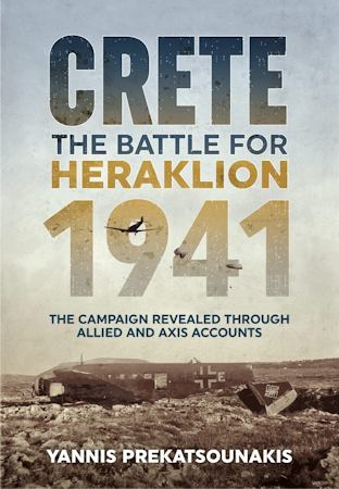 Crete The Battle of Heraklion 1941