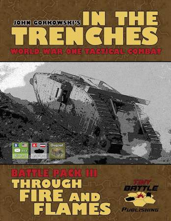 In the Trenches: Through Fire & Flames