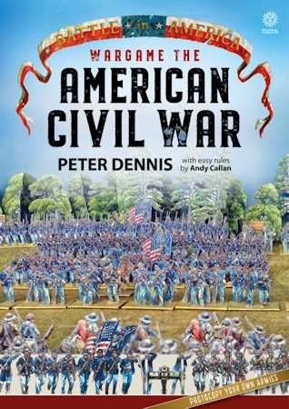 Battle in America Wargame – The American Civil War