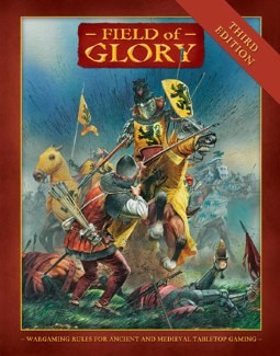Field of Glory: Ancient & Medieval Rules 3rd Revised Edition