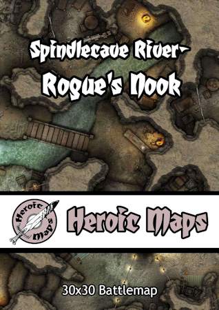 Heroic Maps – Spindlecave River: Rogue's Nook