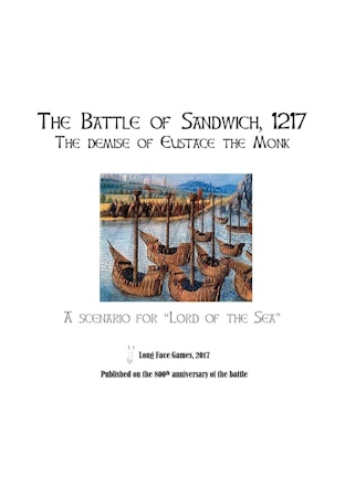 Battle of Sandwich 1217 – Lord of the Sea