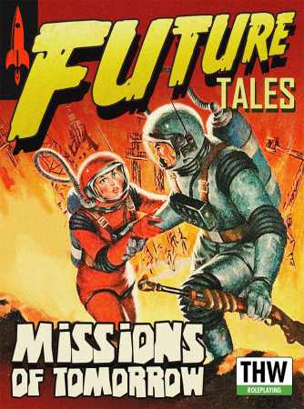 Missions of Tomorrow