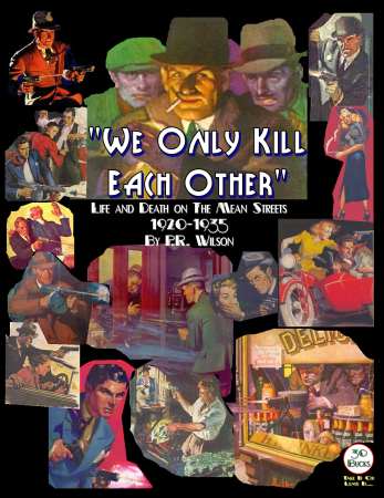 We Only Kill Each Other