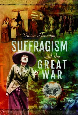 Suffragism & the Great War