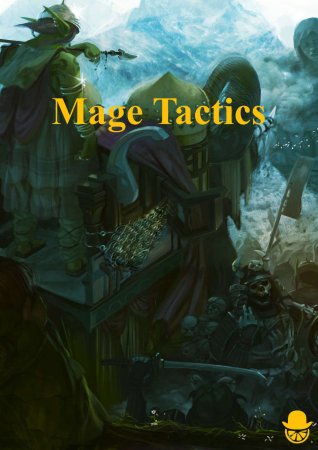 Mage Tactics