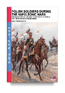 Polish Soldiers During the Napoleonic Wars
