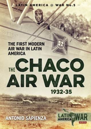 The Chaco Air War